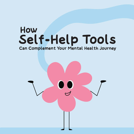 How Self-Help Tools Can Complement Your Mental Health Journey